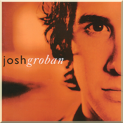 CLOSER - Josh Groban (2003)