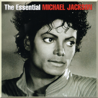 THE ESSENTIAL - Michael Jackson (2005)