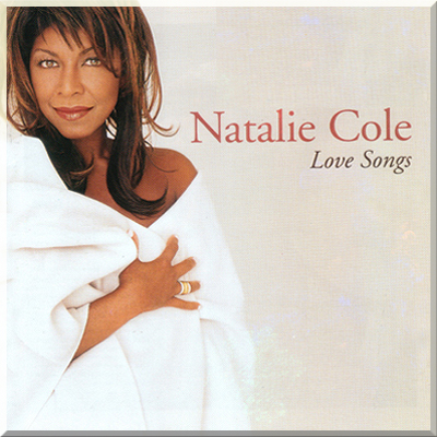 LOVE SONGS - Natalie Cole (2001)