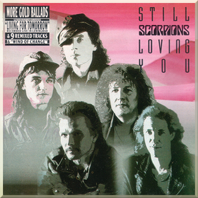 STILL LOVING YOU - Scorpions (1992)