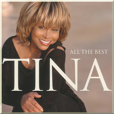 ALL THE BEST - Tina Turner (2004)