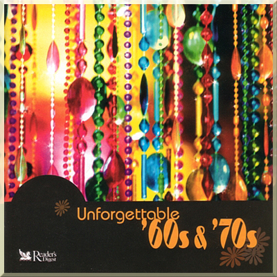 UNFORGETTABLE '60s & '70s - Various Artist (2003)