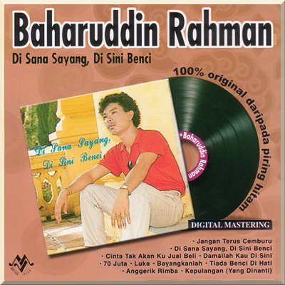 DI SANA SAYANG DI SINI BENCI - Baharuddin Rahman (1985)
