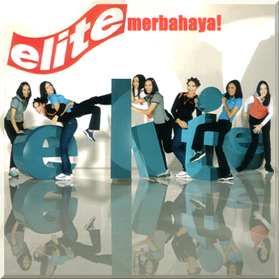 MERBAHAYA! - Elite (2000)