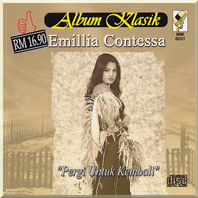 ALBUM KLASIK: PERGI UNTUK KEMBALI - Emillia Contessa (2011)