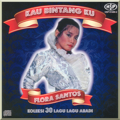 KAU BINTANG KU - Flora Santos (2015)