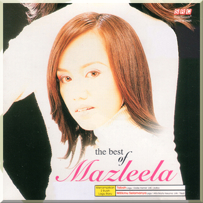 THE BEST OF MAZLEELA (2002)