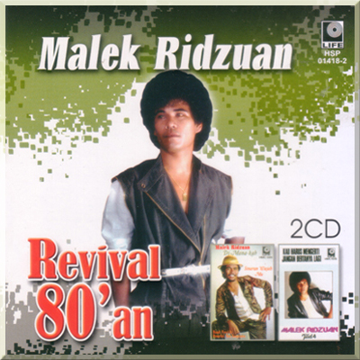 REVIVAL 80'AN - Malek Ridzuan (2012)