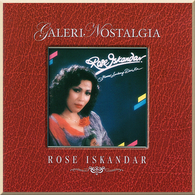 MAWAR LAMBANG DIRIKU - Rose Iskandar (1983)