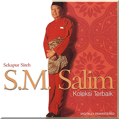 KOLEKSI TERBAIK: SEKAPUR SIREH - S M Salim (2000)