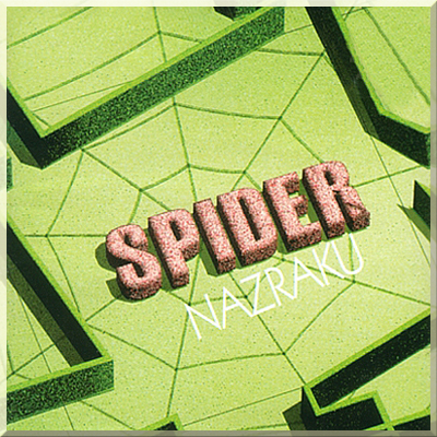 NAZRAKU - Spider (2004)