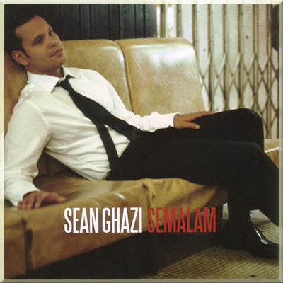 SEMALAM (Deluxe Edition) - Sean Ghazi (2007)