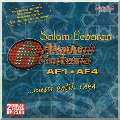 SALAM LEBARAN: MESTI BALIK RAYA - Akademi Fantasia AF1 & AF4 (2006)