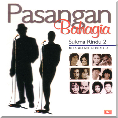 PASANGAN BAHAGIA: SUKMA RINDU 2 - Various Artist (1998)