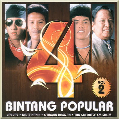 4 BINTANG POPULAR vol 2 - Jay Jay, Najib Hanif, Othman Hamzah & SM Salim (2011)