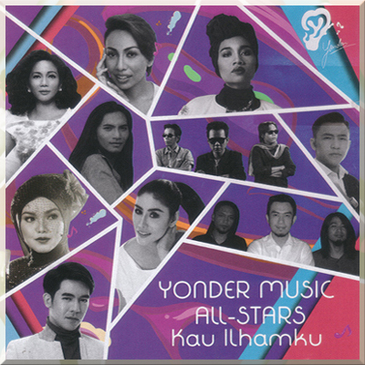 YONDER MUSIC ALL-STARS: KAU ILHAMKU - Various Artist (2016)