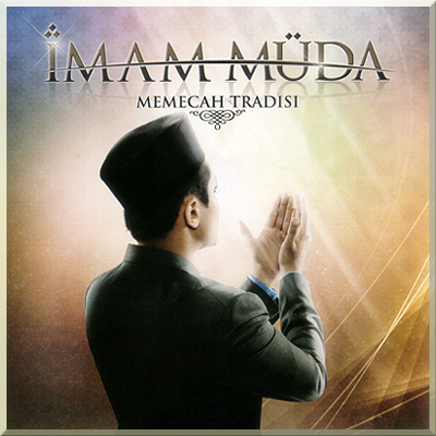 IMAM MUDA: MEMECAH TRADISI - Various Artist (2011)