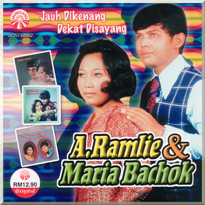 JAUH DIKENANG DEKAT DISAYANG - A Ramlie & Maria Bachok (2008)