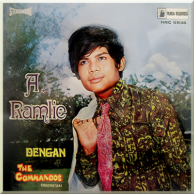 HRC 6836 A RAMLIE DENGAN THE COMMANDOS (1971)