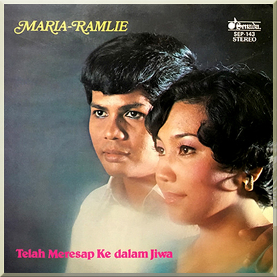 TELAH MERESAP KE DALAM JIWA - A Ramlie & Maria (1976)