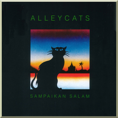 SAMPAIKAN SALAM - Alleycats