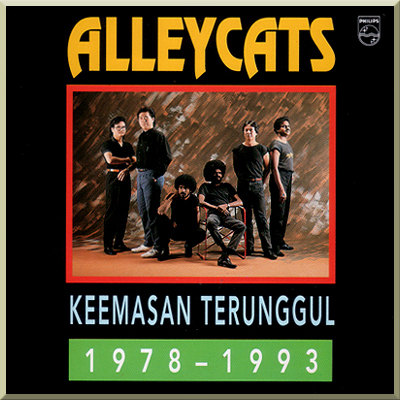 KEEMASAN TERUNGGUL (1978-1993) - Alleycats