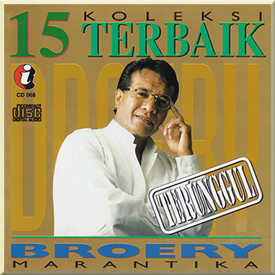 TERUNGGUL: 15 KOLEKSI TERBAIK - Broery Marantika (2006)