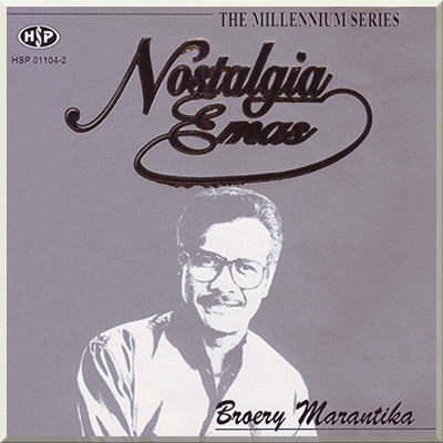 NOSTALGIA EMAS - Broery Marantika (2000)