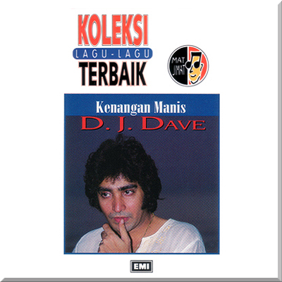 Dengar Plalylist CD KENANGAN MANIS - DJ Dave