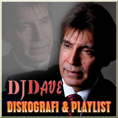 Diskografi & Playlist DJ Dave
