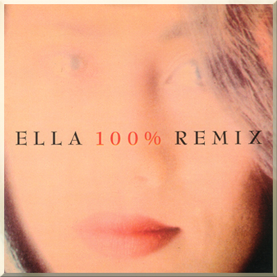 100% REMIX - Ella