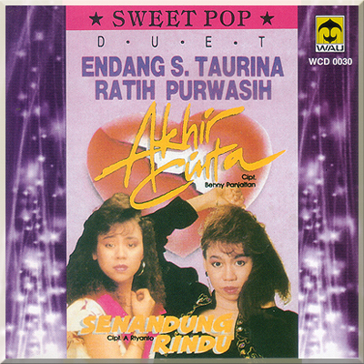 AKHIR CINTA - Endang S Taurina & Ratih Purwasih (1992)