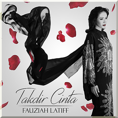 TAKDIR CINTA - Fauziah Latiff (2016)