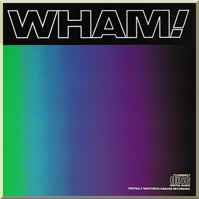 MUSIC FROM THE EDGE OF HEAVEN - Wham (1986)