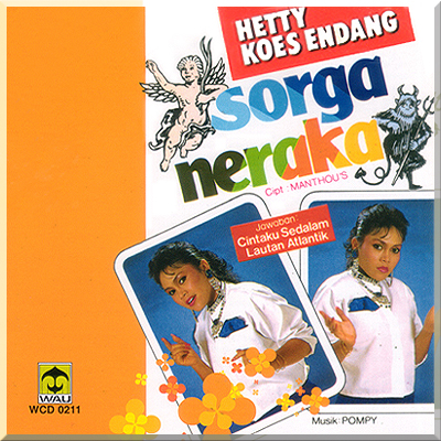 SORGA DAN NERAKA - Hetty Koes Endang (1986)