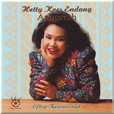 POP KERONCONG: ANUGERAH - Hetty Koes Endang (1995)