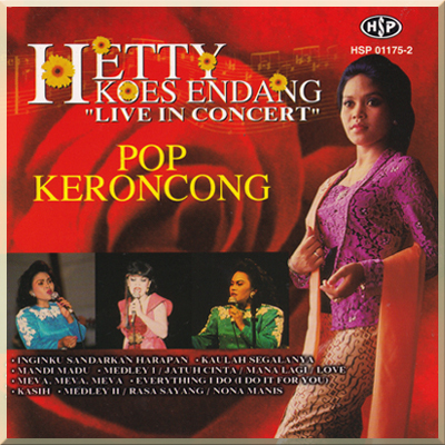 'LIVE IN CONCERT' POP KERONCONG  Hetty Koes Endang (2002)