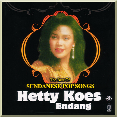 THE BEST OF SUNDANESE POP SONGS  Hetty Koes Endang (2006)