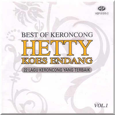 Dengar Playlist CD1 BEST OF KERONCONG VOL 1 - Hetty Koes Endang (2008)