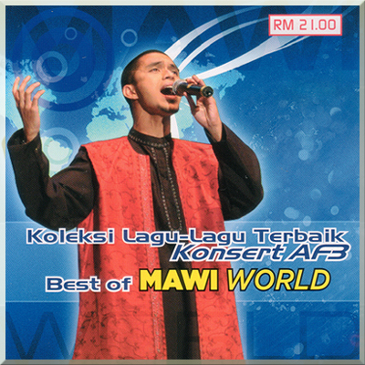 BEST OF MAWI WORLD (Koleksi Lagu Lagu Terbaik Konsert AF3) - Mawi