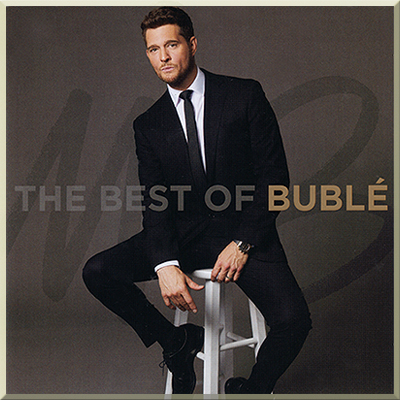 THE BEST OF BUBLÉ (2024)