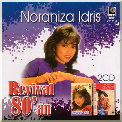 REVIVAL 80'AN - Noraniza Idris