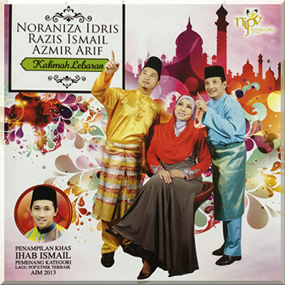 KALIMAH LEBARAN - Noraniza Idris, Razis Ismail & Azmir Arif (2014)