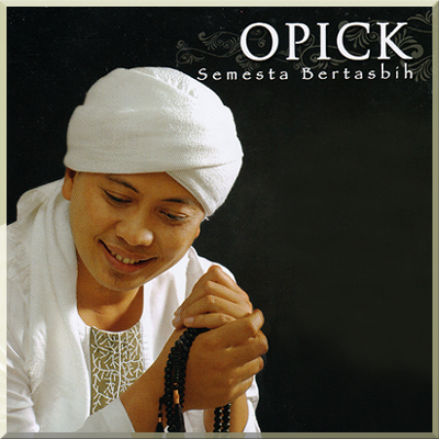 SEMESTA BERTASBIH - Opick