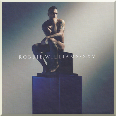 XXV (Deluxe edition) - Robbie Williams