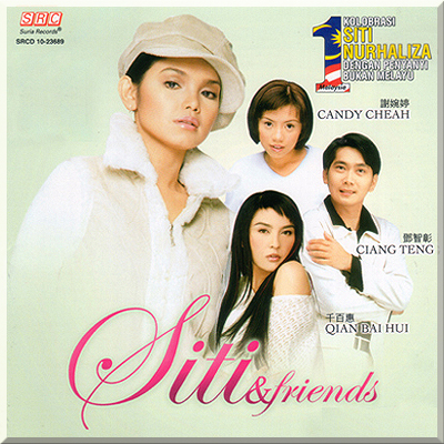 SITI & FRIENDS - Siti Nurhaliza & various artist