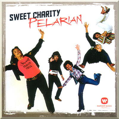 PELARIAN - Sweet Charity 