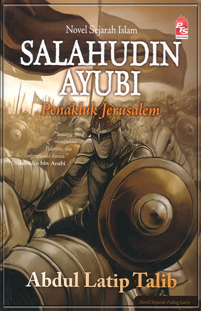 SALAHUDIN AYUBI - Penakluk Jerusalem