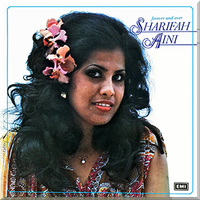 FOREVER AND EVER - SHARIFAH AINI (1977)