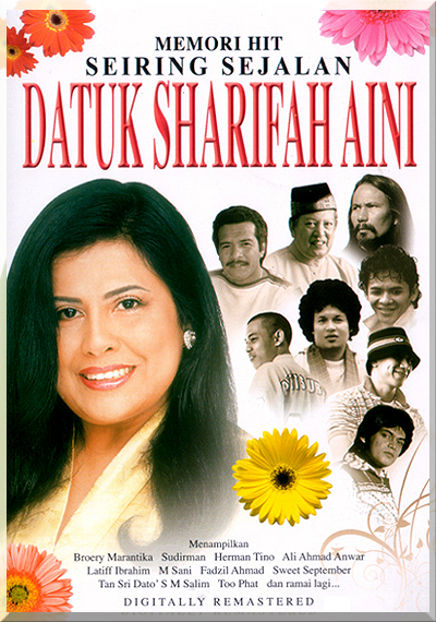 MEMORI HIT SEIRING SEJALAN - DATUK SHARIFAH AINI (2009)